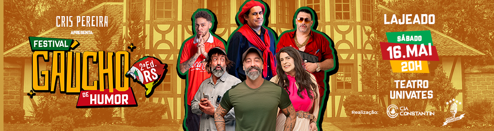 Capa FESTIVAL GAUCHO DE HUMOR EM  LAJEADO