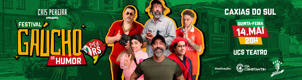 Capa FESTIVAL GAUCHO DE HUMOR EM CAXIAS DO SUL
