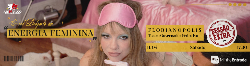 Capa SESSÃO EXTRA CAROL DELGADO EM ENERGIA FEMININA / FLORIANOPOLIS