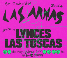 Miniatura LAS ARMAS (ARG)+ LYNCES + LAS TOSCAS EN BLUZZ BAR