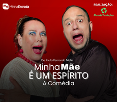 Miniatura MINHA MÃE É UM ESPÍRITO - PEÇA DE TEATRO