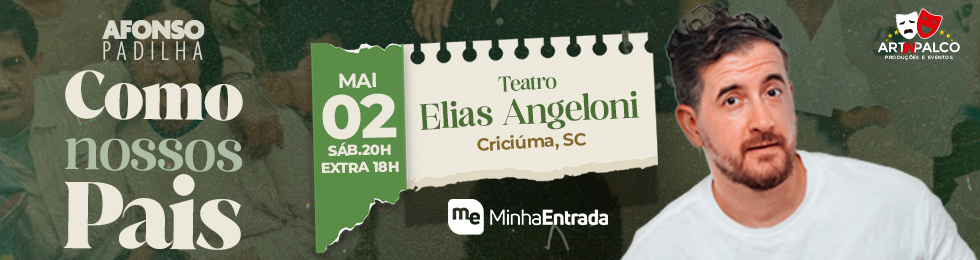 Capa SESSÃO EXTRA AFONSO PADILHA COMO NOSSOS PAIS NO ELIAS ANGELONI