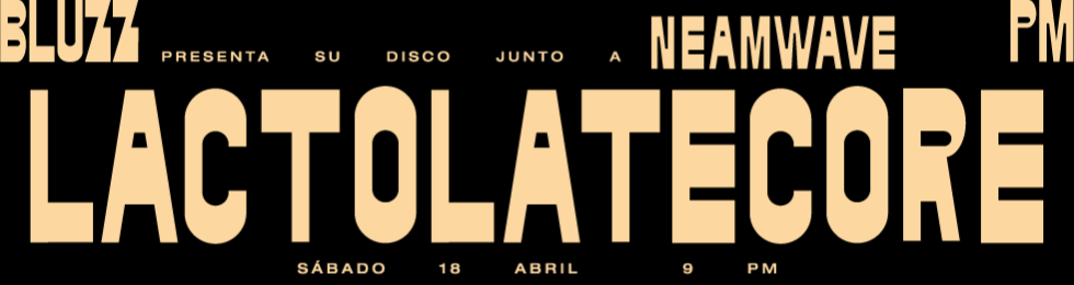Capa LACTOLATE CORE PRESENTA SU DISCO JUNTO A NEAMWAVE