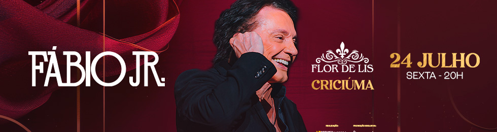 Capa FÁBIO JR. NO FLOR DE LIS EM CRICIUMA