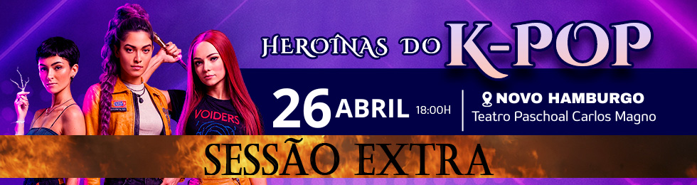 Capa SESSÃO EXTRA - HEROÍNAS DO KPOP EM NOVO HAMBURGO