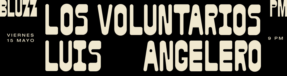 Capa LUIS ANGELERO I LOS VOLUNTARIOS EN BLUZZ BAR