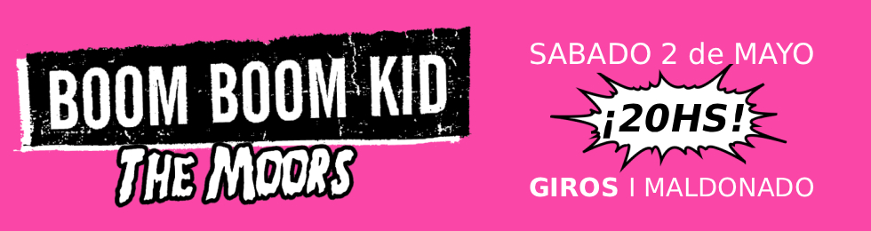 Capa BOOM BOOM KID (ARG) JUNTO A LOS MOORS EN MALDONADO