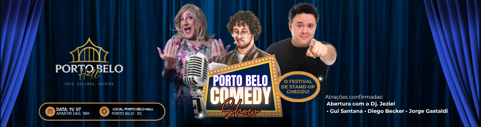Capa PORTO BELO COMEDY / O FESTIVAL DE STAND UP CHEGOU!