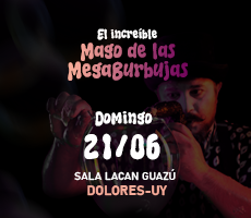 Miniatura EL MAGO DE LAS MEGABURBUJAS - DOLORES  - 21.JUNIO