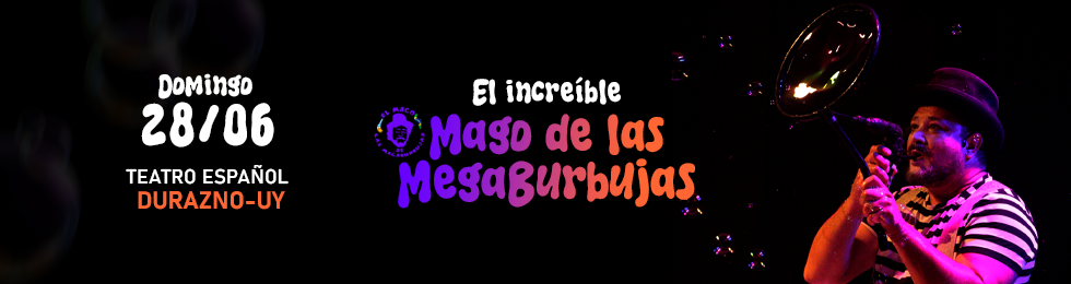 Capa EL MAGO DE LAS MEGABURBUJAS - DURAZNO - 28.JUNIO