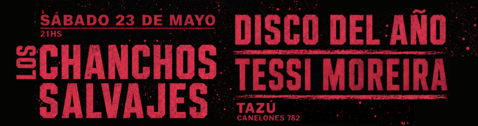 Capa LOS CHANCHOS SALVAJES, DISCO DEL AÑO Y TESSI MOREIRA I 23I05