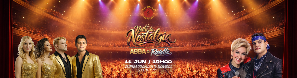 Capa NOITE DA NOSTALGIA - TRIBUTO ABBA E ROXETTE EM SOLEDADE - RS