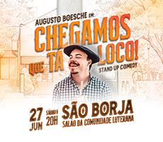 Miniatura AUGUSTO BOESCHE EM CHEGAMOS QUE TA LOCO - SÃO BORJA