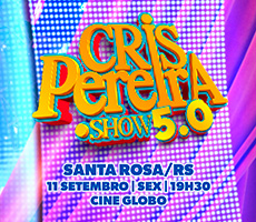 Miniatura CRIS PEREIRA PONTO SHOW 5.0 EM SANTA ROSA