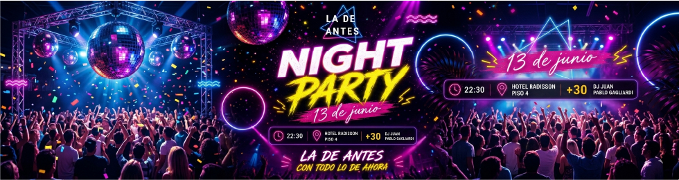 Capa NIGHT PARTY - 13 DE JUNIO - LA DE ANTES