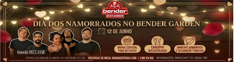 Capa DIA DOS NAMORADOS BENDER BIER GARDEN