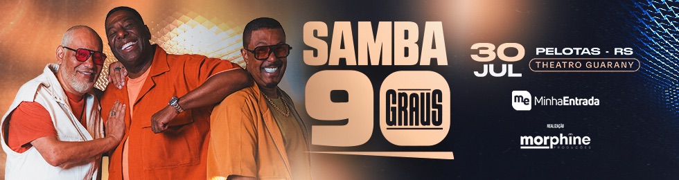 Samba 90 Graus em Pelotas