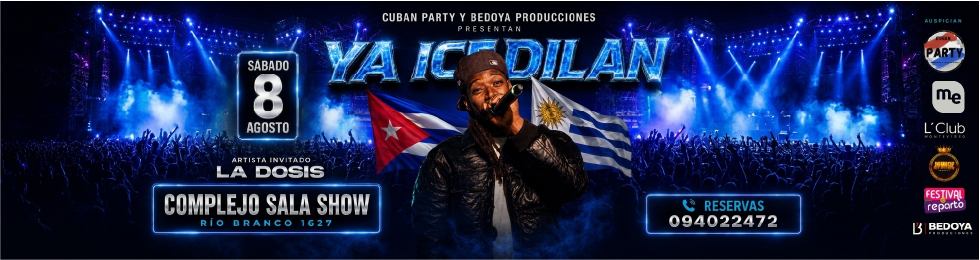 Capa YA ICE DILAN | 08.08 COMPLEJO SALA SHOW