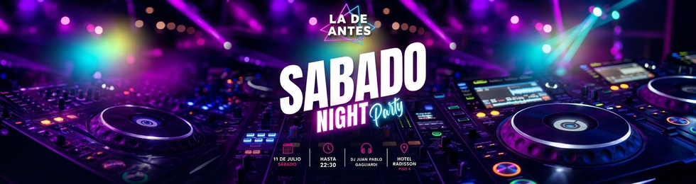Capa SÁBADO NIGHT PARTY 11.JULIO LA DE ANTES