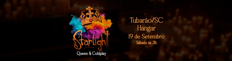 Capa STARLIGHT - QUEEN E COLDPLAY NA HANGAR