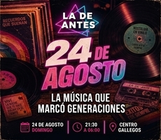 Miniatura 24 DE AGOSTO NOSTALGIA 2026 | LA DE ANTES
