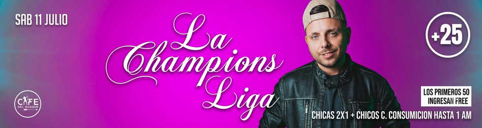 Capa LA CHAMPIONS LIGA EN CAFÉ DEL BOSQUE