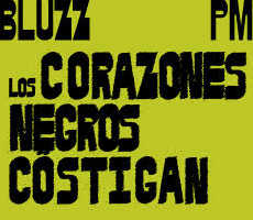 Miniatura LOS CORAZONES NEGROS Y CöSTIGAN EN BLUZZ BAR