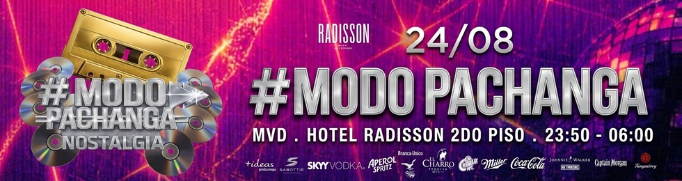 Capa MODO PACHANGA / 24 DE AGOSTO EN EL RADISSON