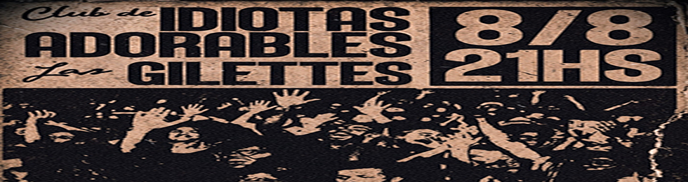 Capa CLUB DE IDIOTAS ADORABLES - LAS GILETTES