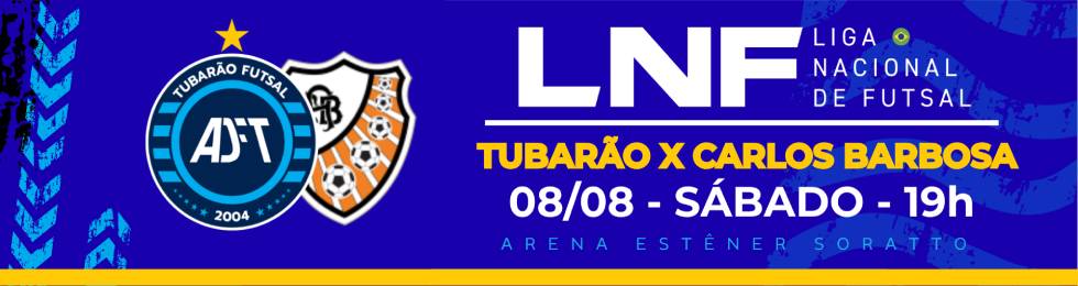 Capa TUBARÃO FUTSAL X ACBF CARLOS BARBOSA