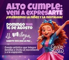 Miniatura ALTO CUMPLE: VENÍ A EXPRESARTE EDICIÓN: CELEBRAMOS LA NIÑEZ Y LA NOSTA