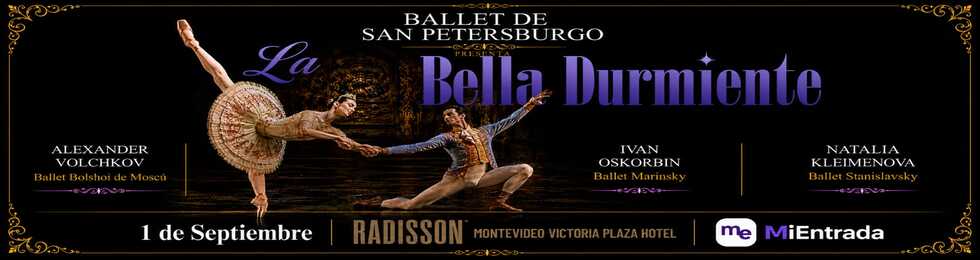 Capa BALLET DE SAN PETERSBURGO PRESENTA: LA BELLA DURMIENTE - MONTEVIDEO