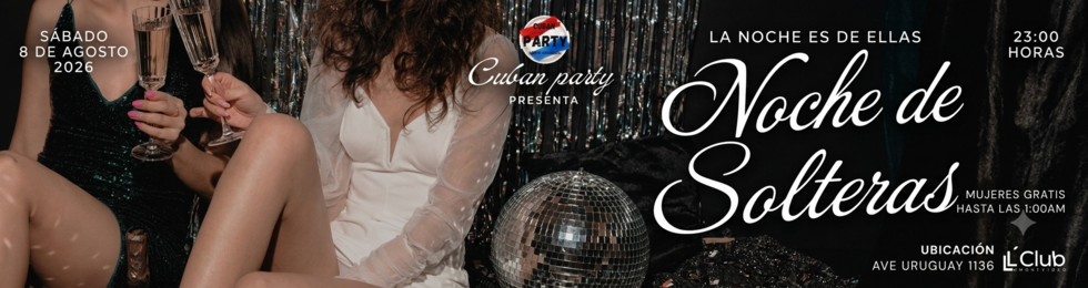 Capa CUBAN PARTY PRESENTA: NOCHE DE LA SOLTERAS 