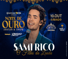Miniatura SAMI RICO - NOITE DE OURO JANTAR E SHOW