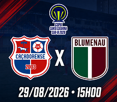 Miniatura CAÇADORENSE X BLUMENAU - COPA SC SUB 18 - 1 RODADA