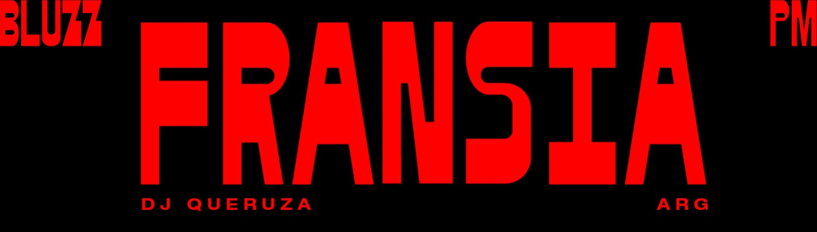 Capa FRANSIA (ARG) PRESENTA FUENTES SECRETAS EN BLUZZ