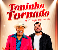 Miniatura TONINHO TORNADO E DIEGO MENASSE EM TUBARÃO SC