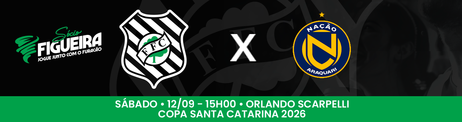 Capa FIGUEIRENSE X NAÇÃO - COPA SANTA CATARINA 2026 - 3ª RODADA