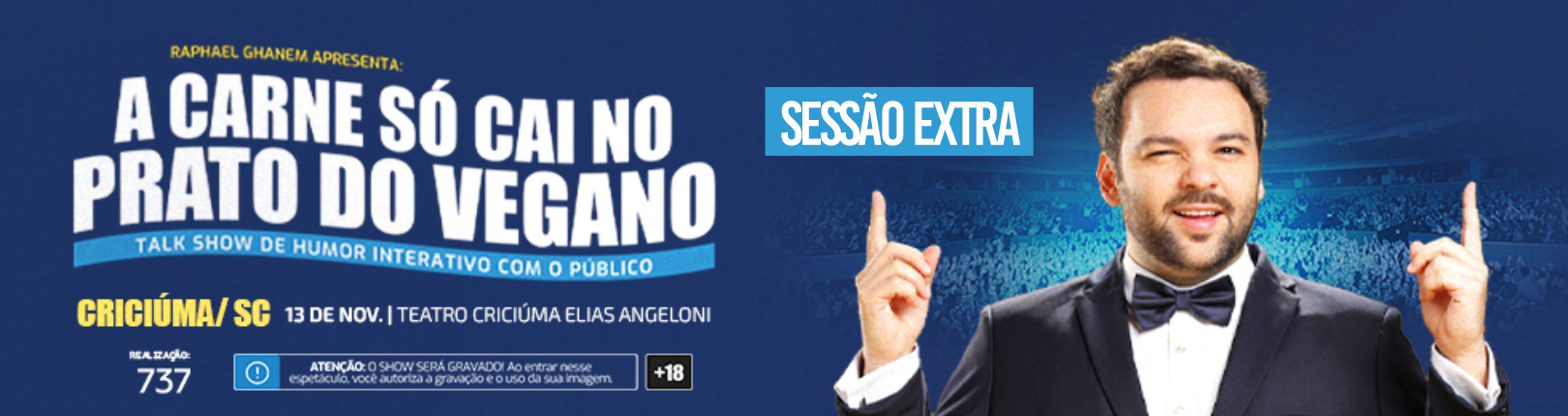 Capa SESSÃO EXTRA: RAPHAEL GHANEM NO TEATRO CRICIUMA ELIAS ANGELONI