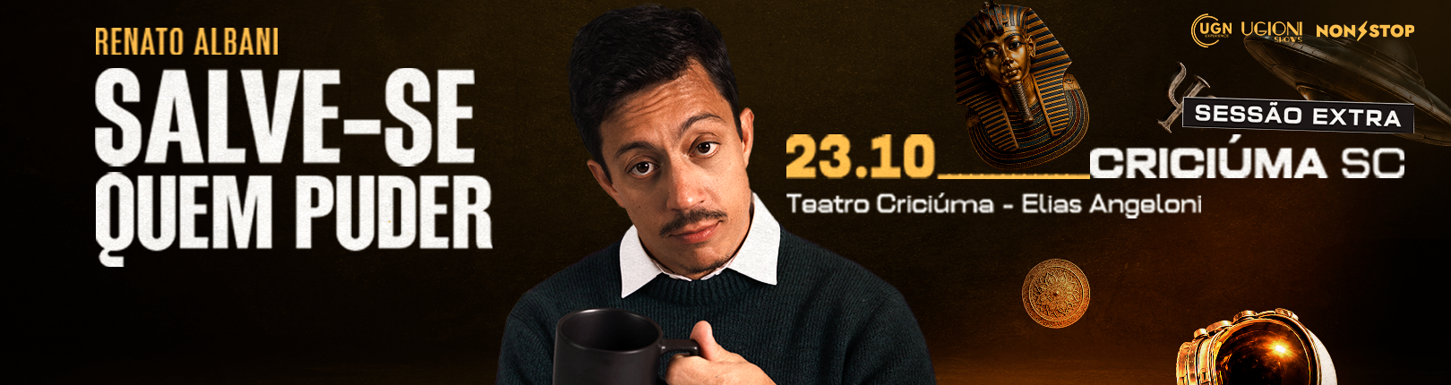 Capa 2º SESSÃO EXTRA: RENATO ALBANI NO TEATRO CRICIUMA ELIAS ANGELONI