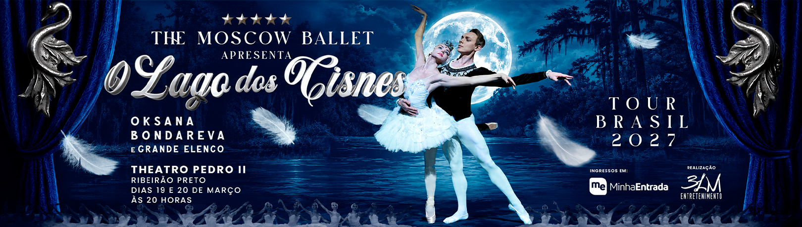 Capa THE MOSCOW BALLET - O LAGO DOS CISNES EM RIBEIRÃO PRETO