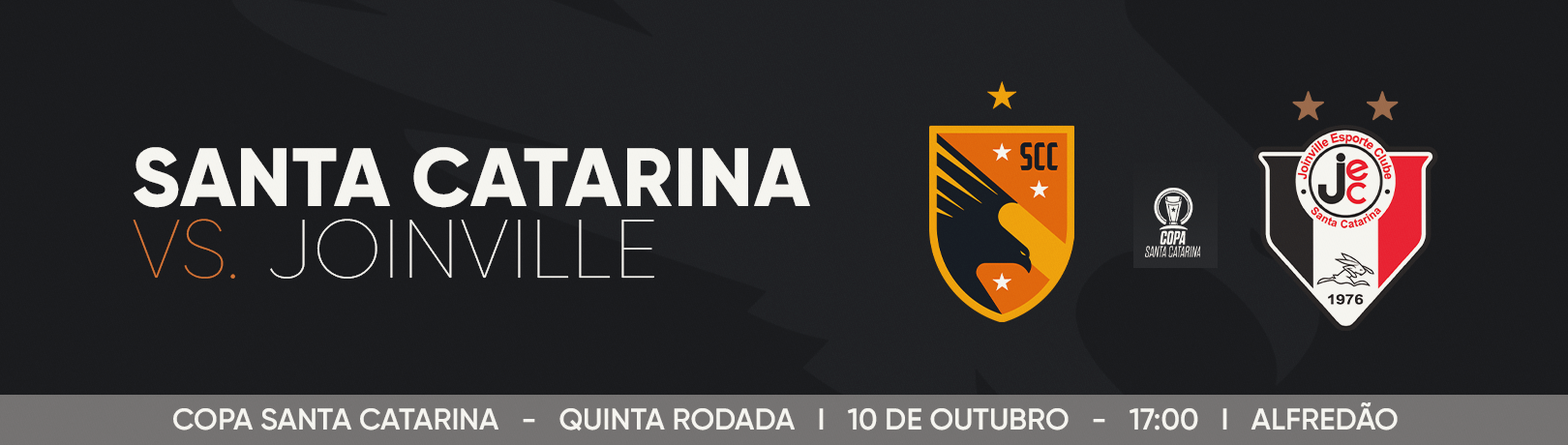 Capa SANTA CATARINA VS JOINVILLE - COPA SANTA CATARINA - QUINTA RODADA