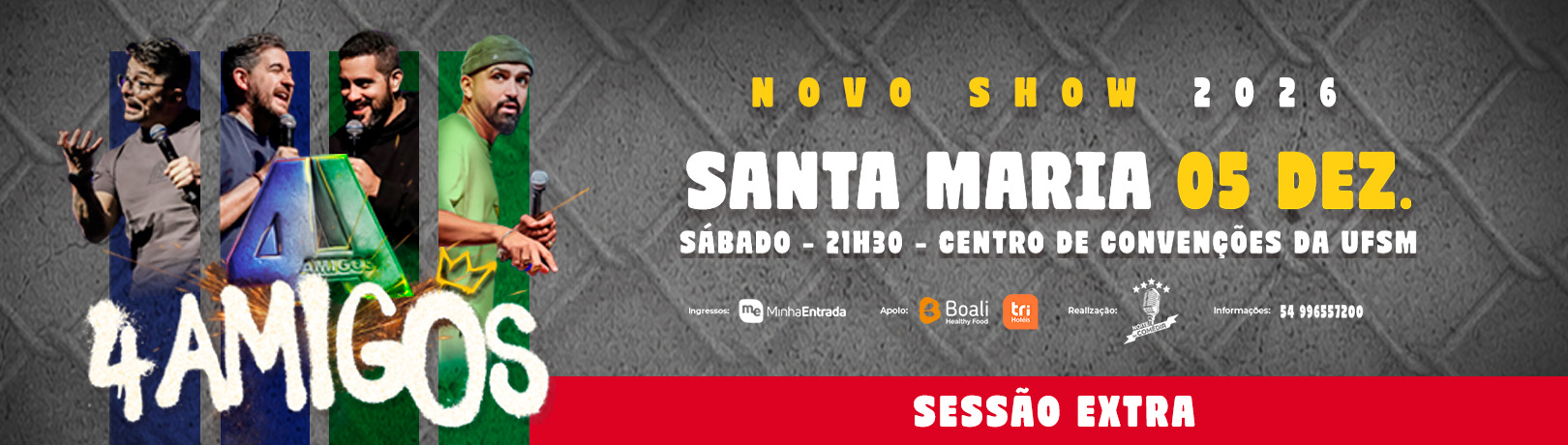 Capa 4 AMIGOS NOVO SHOW EM SANTA MARIA - SESSÃO EXTRA